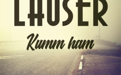 Die Lauser – Kumm ham (Radio Edition)